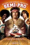 Semi-Pro (2008)