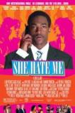 She Hate Me (2004)