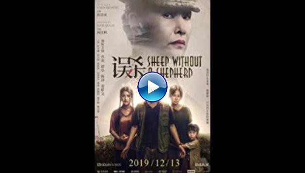 Sheep Without a Shepherd (2019)