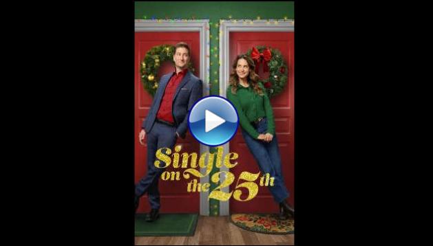 Single on the 25th (2025) HD Full Movie Watch Online Free
