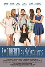 Smothered by Mothers (2019)