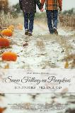 Snow Falling on Pumpkins (2025) HD Full Movie Watch Online Free
