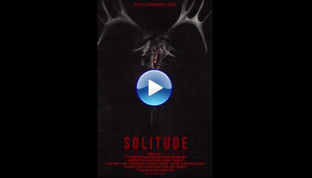 Solitude (2024) HD Full Movie Watch Online Free