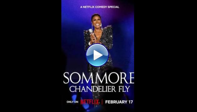 Sommore: Chandelier Fly (2026) HD Full Movie Watch Online Free