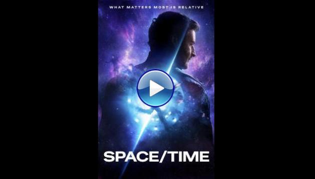 Space/Time (2025) HD Full Movie Watch Online Free