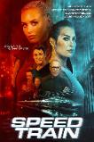 Speed Train (2025) HD Full Movie Watch Online Free
