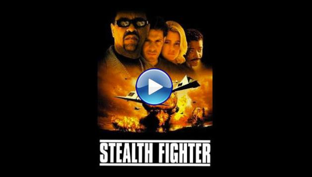 Stealth Fighter (1999) HD Full Movie Watch Online Free