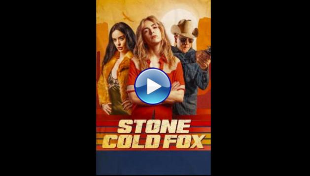 Stone Cold Fox (2025) HD Full Movie Watch Online Free