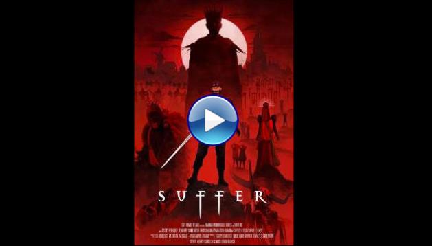 Suffer (2025) HD Full Movie Watch Online Free