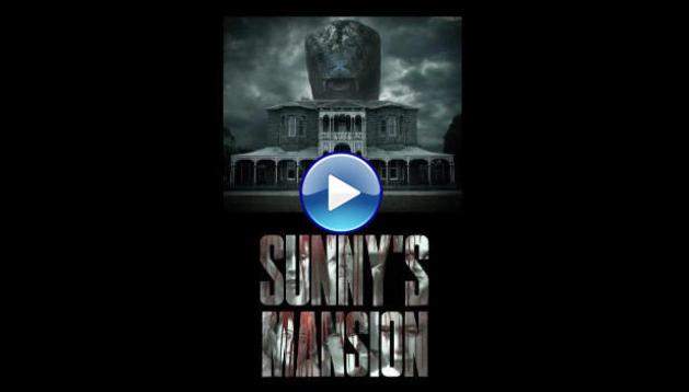 Sunny's Mansion (2025) HD Full Movie Watch Online Free