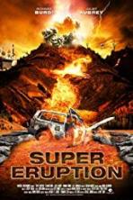 Super Eruption (2011)