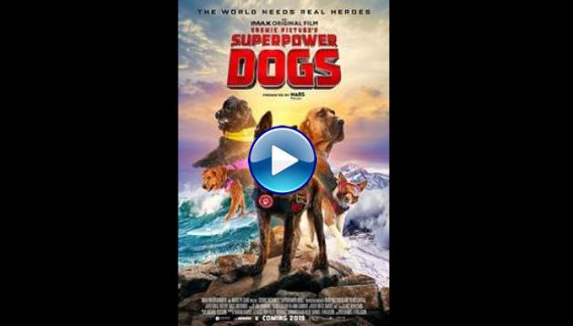Superpower Dogs (2019)