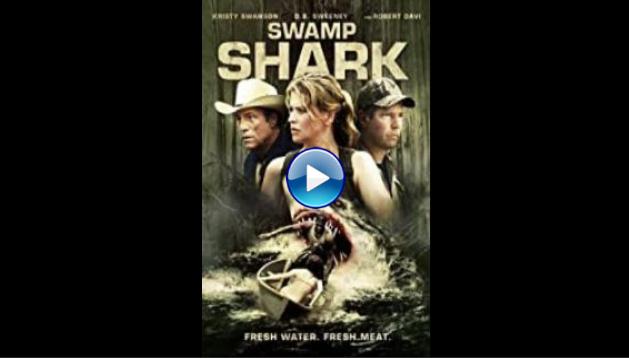 Swamp Shark (2011)