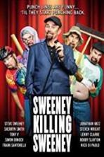 Sweeney Killing Sweeney (2018)