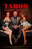 Taboo: Family Secrets (2024) HD Full Movie Watch Online Free