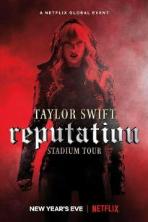 Taylor Swift: Reputation Stadium Tour (2018)