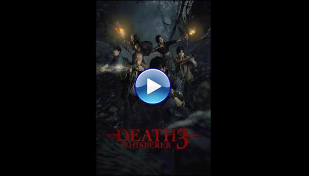 Death Whisperer 3 (2025) HD Full Movie Watch Online Free