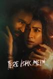 Tere Ishk Mein (2025) HD Full Movie Watch Online Free