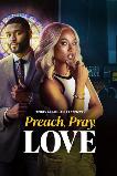 Terry McMillan Presents: Preach, Pray, Love (2025) HD Full Movie Watch Online Free