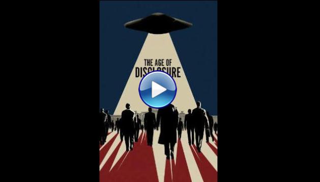 The Age of Disclosure (2025) HD Full Movie Watch Online Free