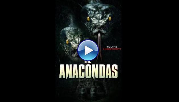The Anacondas (2025) HD Full Movie Watch Online Free
