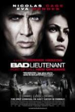 The Bad Lieutenant: Port of Call New Orleans (2009)