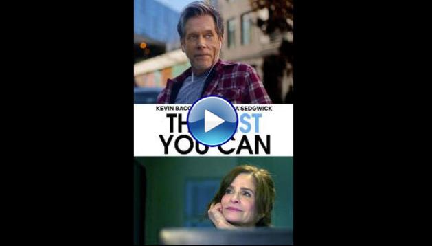 The Best You Can (2025) HD Full Movie Watch Online Free