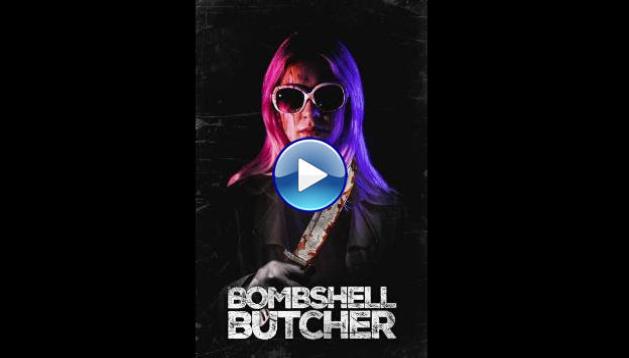 The Bombshell Butcher (2025) HD Full Movie Watch Online Free