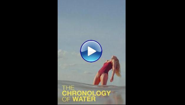 The Chronology of Water (2025) HD Full Movie Watch Online Free
