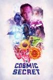 The Cosmic Secret (2019)