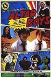 The Dangerous Lives of Altar Boys (2002)