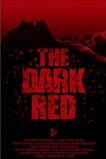 The Dark Red (2018)