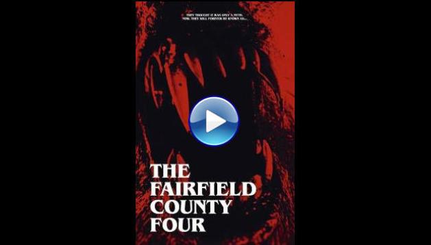 The Fairfield County Four (2026) HD Full Movie Watch Online Free