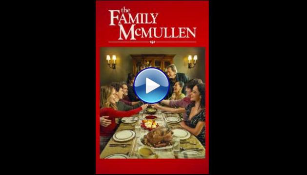 The Family McMullen (2025) HD Full Movie Watch Online Free