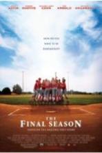 The Final Season (2007)