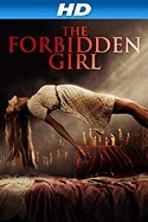 The Forbidden Girl (2013)