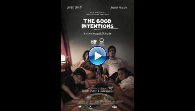 The Good Intentions (2019)