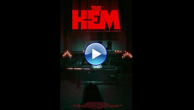 The Hem (2025) HD Full Movie Watch Online Free