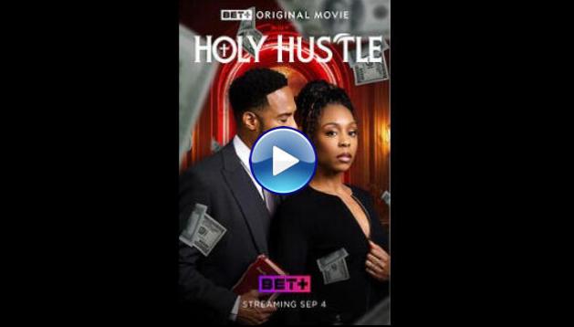 Holy Hustle (2025) HD Full Movie Watch Online Free