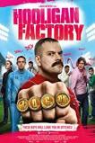 The Hooligan Factory (2014)