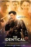 The Identical (2014)