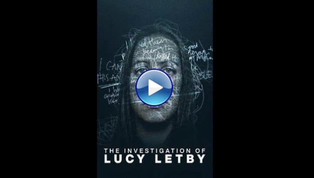The Investigation of Lucy Letby (2026) HD Full Movie Watch Online Free