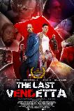 The Last Vendetta (2025) HD Full Movie Watch Online Free