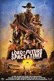 The Lord of All Future Space & Time (2025) HD Full Movie Watch Online Free