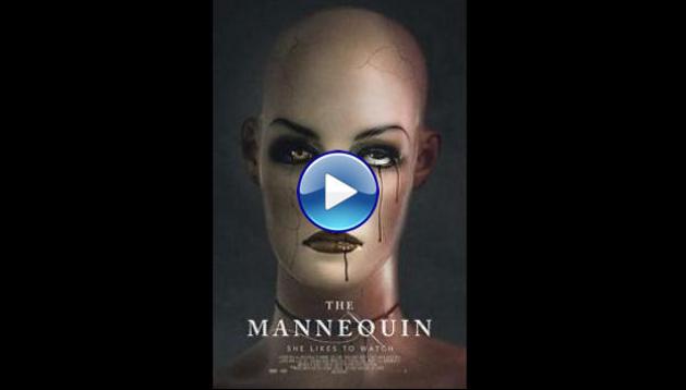 The Mannequin (2025) HD Full Movie Watch Online Free