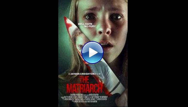 The Matriarch (2024) HD Full Movie Watch Online Free