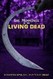 The Mennonite of the Living Dead (2019)