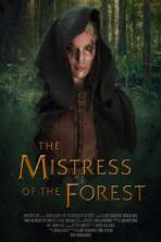 The Mistress of the Forest (2018)