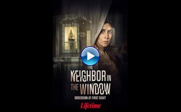 The Neighbor in the Window (2020)