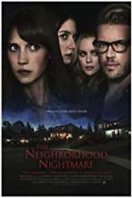The Neighborhood Nightmare (2018)